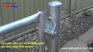 Gate Latch 2 way for round pipe and square [upl. by Solakcin]